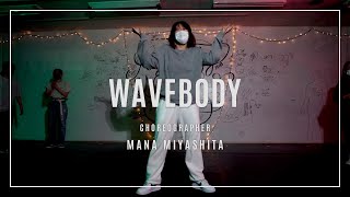 WAVEBODY - JP THE WAVY - Mana Miyashita