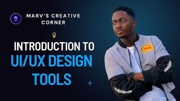 Introduction to UI/UX Design Tools - Figma and Adobe XD
