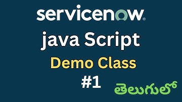 Java Script Demo 1 Class in Telugu #javascript #servicenowtraining #servicenowjobs #ittraining