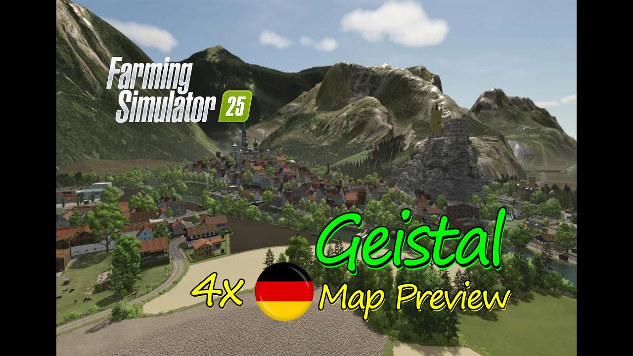 Best 4x Map Mod ,Geistal preview : Bavarian Countryside Adventure | Map Tour | Farming Simulator 25