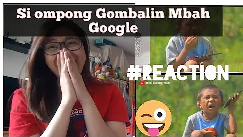 GOMBALIN SI TANTE GOOGLE||BOCAH KORSLET SUPER NGAKAKKK