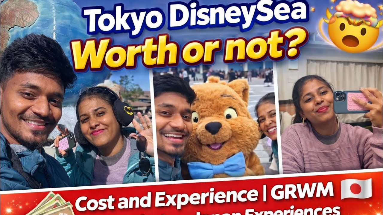 Tokyo DisneySea Worth or not? 🤯 Cost and Experience | GRWM | Chit Chat on Japan in தமிழ். 