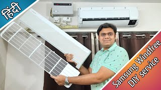 Samsung Split AC DIY service | How to Clean Windfree Panel, Dust Filters, Freeze Wash demo [Hindi]