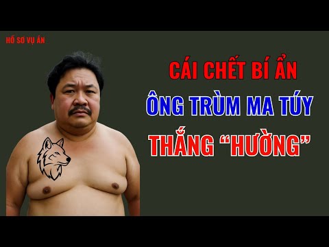 Đế Chế Ma Túy 144 Bánh Và Cái Chết Bí Ẩn Của Thắng 'Hường' Nghệ An | Truyền Kỳ Phá Án