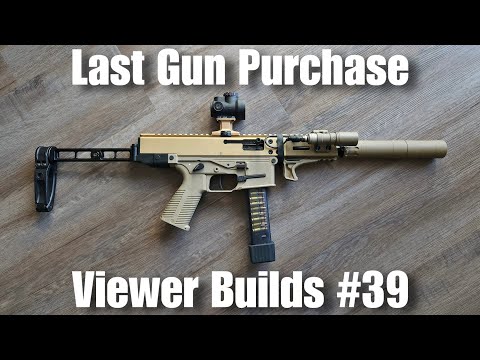 Viewer Builds Episode 39 Last Gun Purchase