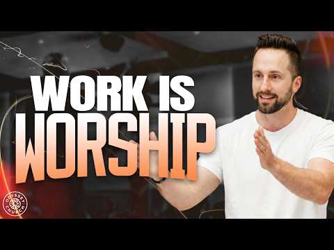 Work Is Worship | Odyssey Church | 5.31.26