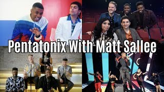 80 Different Pentatonix Songs With Matt Sallee