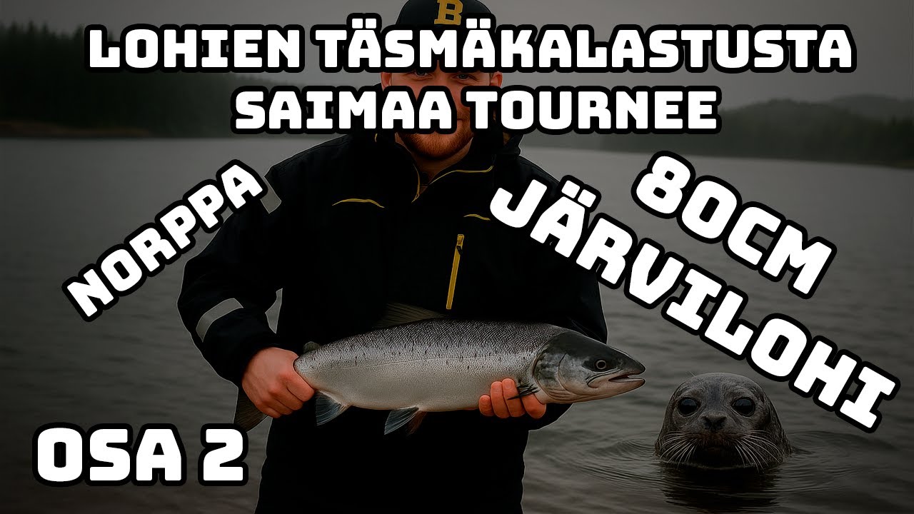 JÄRVILOHIEN TÄSMÄKALASTUSTA | 80CM JÄRVILOHI | NORPPA | SAIMAA TOURNEE | OSA 2