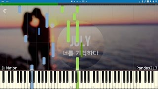 [Synthesia 1440p] 줄라이 [July] - 너를 기억하다 [I Remember You]