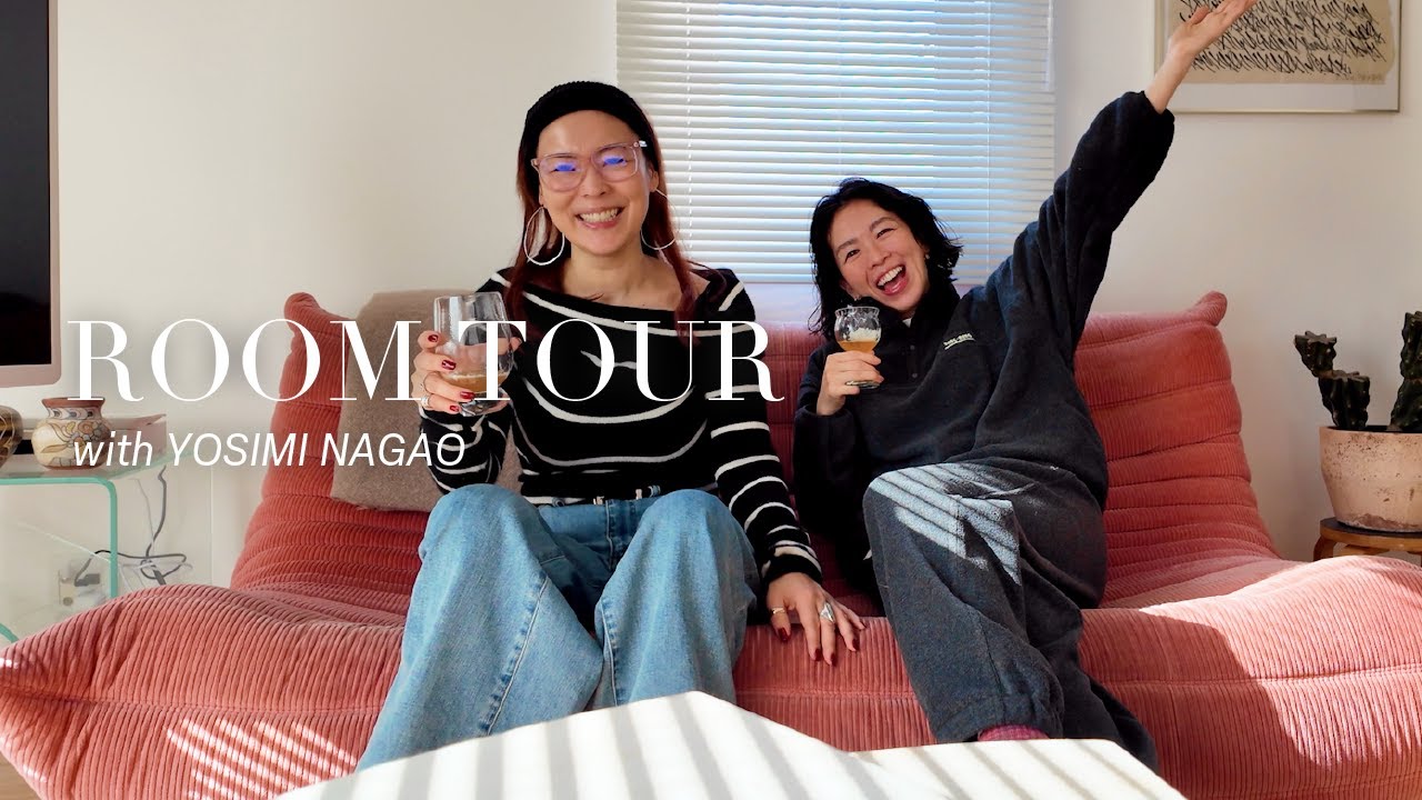 【ROOM TOUR 】at YOSHIMI NAGAO'S HOUSE