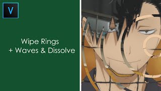 Wipe Rings + Waves & Dissolve | Sony Vegas Pro