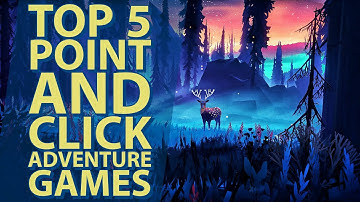 TOP 5 POINT AND CLICK ADVENTURE GAMES FOR ANDROID{Android View}