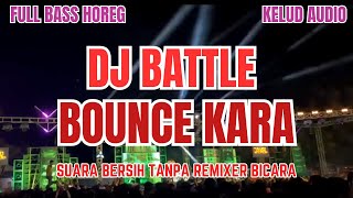 Download Lagu DJ BATTLE BOUNCE KARA Remix Full Bass Horeg Musik Cek Sound Karnaval J-Team 2025 Jatim Jawa Timur MP3 Download Lagu DJ BATTLE BOUNCE KARA Remix Full Bass Horeg Musik Cek Sound Karnaval J-Team 2025 Jatim Jawa Timur MP3