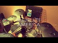 All My Life  “America”  (#89 Drum Cover only😊)