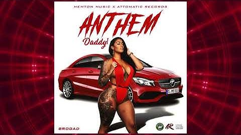 Daddy1 - Anthem (Official Audio)