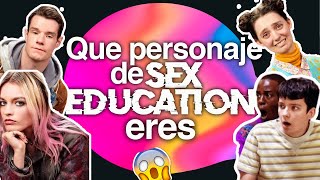 Descubre ¡Que personaje de SEX EDUCATION eres! | TEST | 🤩