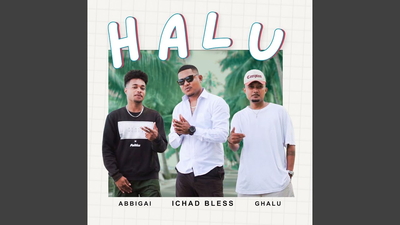 Halu (feat. AbbiGai, Ghalu)