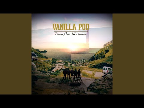 Vanilla Pod — She's Dead Now