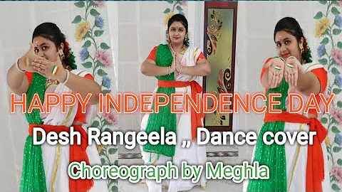 Desh rangila | Happy Independence day | patriotic song |