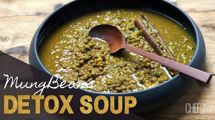 How to Make Mung Bean Detox Soup | Healthy and Vegan Recipe - DayDayNews