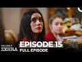 Her Name Is Zehra Episode 15