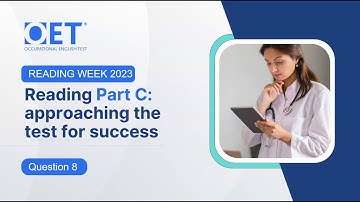 OET Reading Sample Test 5 - (Part C) Q8