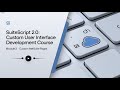 🌟 Mastering Custom NetSuite Pages with SuiteScript 2.0 | Module 2| Step-by-Step Tutorial 💻✨