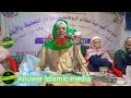 Today waz about mowalana with teachers anuwer islamic media official channel new waz