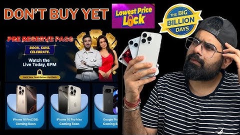 iPhone 16 pro Lowest Price lock in Flipkart Big Billion Days🔥 Pre Reserve iPhone, S24 before sale