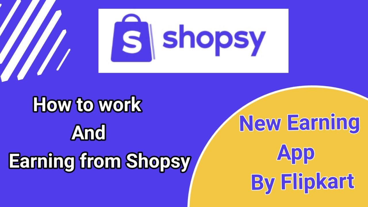 How to earn from Shopsy || New earning app by Flipkart