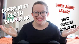 Overnight Cloth Diapering ⎮ How To Be Successful