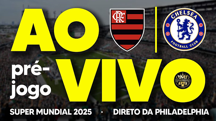 AO VIVO: SUPER MUNDIAL DA FIFA! FLAMENGO X CHELSEA | PRÉ-JOGO COM IMAGENS (HD)