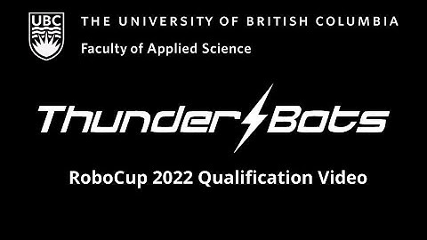 UBC Thunderbots - RoboCup 2022 SSL Qualification Video
