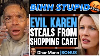EVIL KAREN Steals From Shopping Cart | Dhar Mann [reaction]