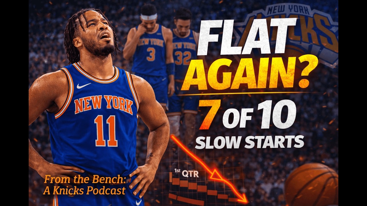 Why Do the Knicks Keep Starting Games Flat? - YouTube