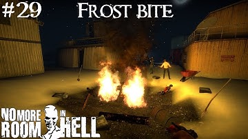 No More Room In Hell - NMO Frostbite - Custom Map Series #29