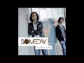 Someday - The Things We Say