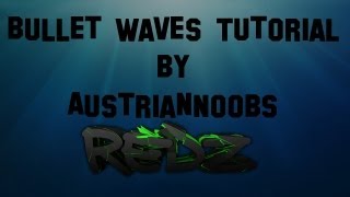 SonyVegas Bullet Waves Tutorial#1 (German/HD) | By AustrianNoobs