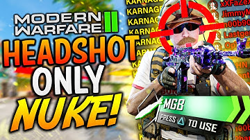 MODERN WARFARE 2: HEADSHOT ONLY NUKE! (MW2 Headshot Only MGB)