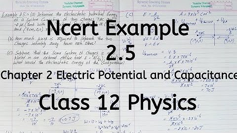 Ncert Example 2.5 | Chapter 2 | Electric Potential and Capacitance | Class 12 Physics