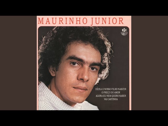 Maurinho Junior - O Preco do Amor