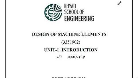 DME II UNIT 1 II Lecture 1 II Introduction to Machine Design