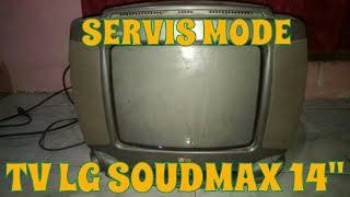 Servis Mode Tv LG Soundmax Plus