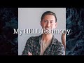 My HELL Testimony  /  Outer Darkness (with scriptures)