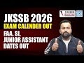 Jkssb Exam Calendar Out | Faa ,Si ,Junior assistant exam dates out @CareerSuccessJammu 9419145317