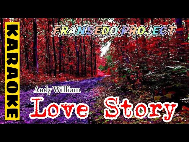 Andy Williams - Love Story (Karaoke) class=