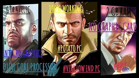 HOW TO RUN GTA 4/ELFC{EPISODES FROM LIBERTY CITY} ON VERY LOW END PC II 2 GB RAM II NO GRAPHIC CARD