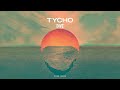 Tycho  dive full album deluxe version