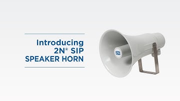 Introducing the 2N® SIP Speaker Horn
