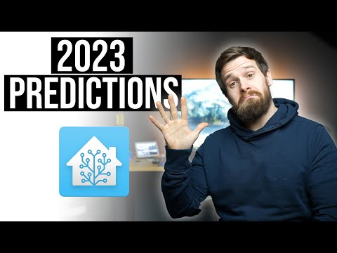 Home Assistant Predictions for 2023!